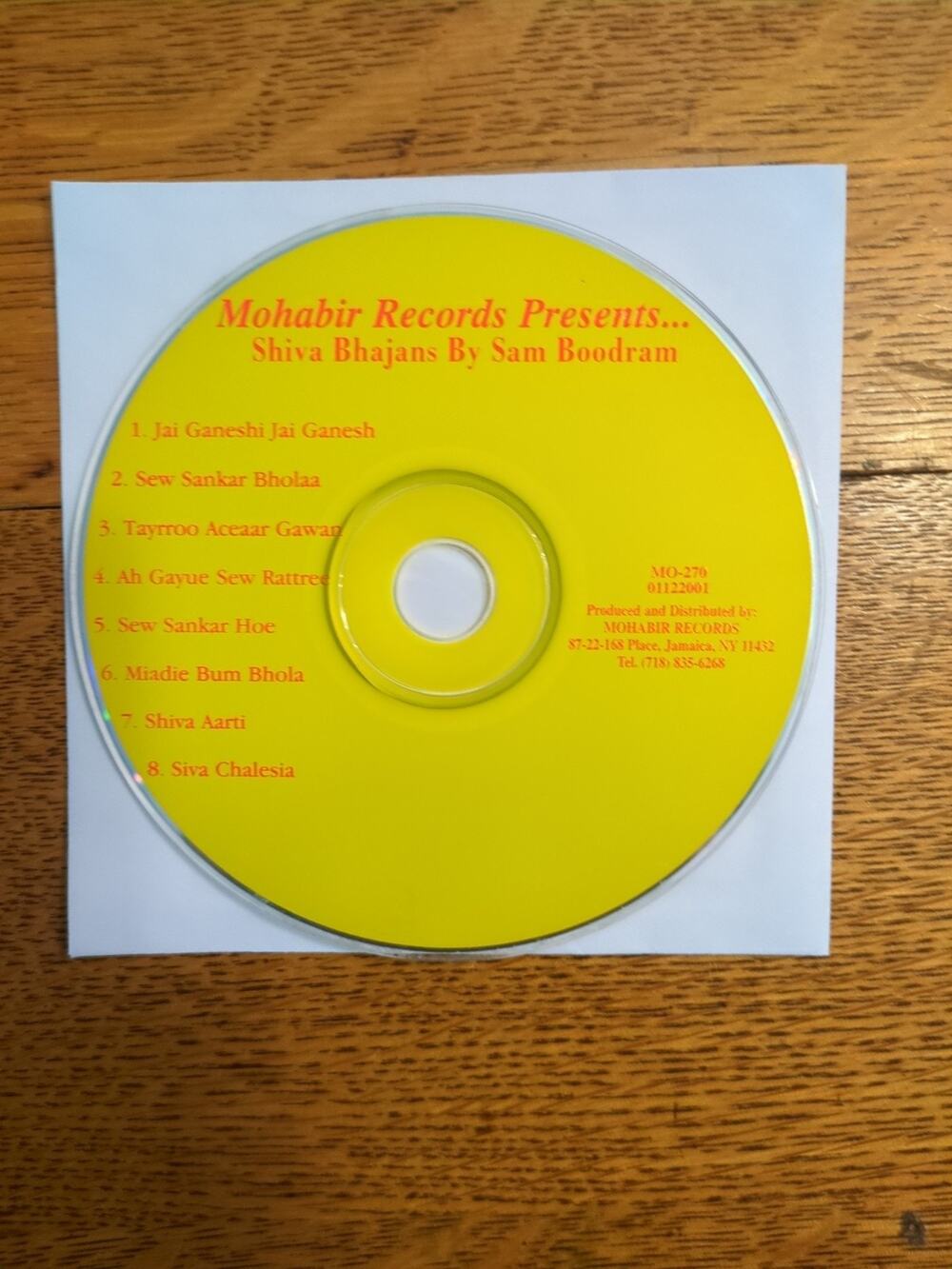 Mohabir Records Presents... Shiva Bhajans By Sam Boodram Cd disc Only